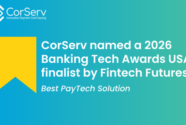 CorServ named a 2026 banking tech awards USA finalist by Fintech Futures - Best PayTech Solution
